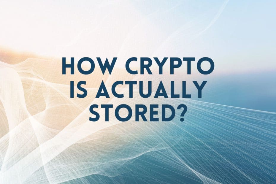 How Cryptocurrency is Actually Stored